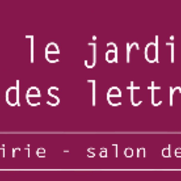 Le Jardin des lettres - Juillet/Août